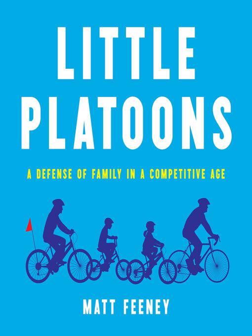 Title details for Little Platoons by Matt Feeney - Available